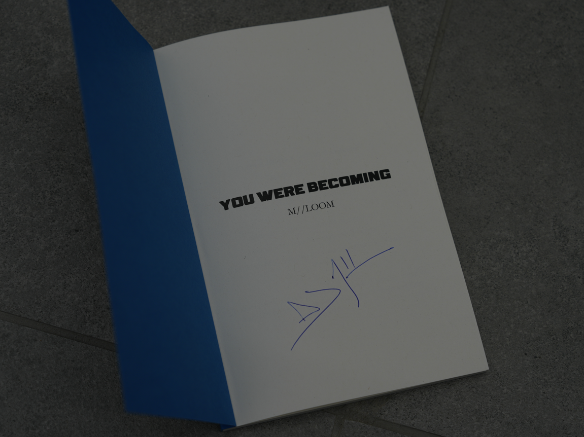 You Were Becoming - Limited Edition